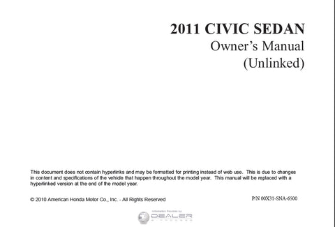 HONDA CIVIC SEDAN 2011 MOTOR CAR OWNERS MANUAL 390 PAGES ENGLISH