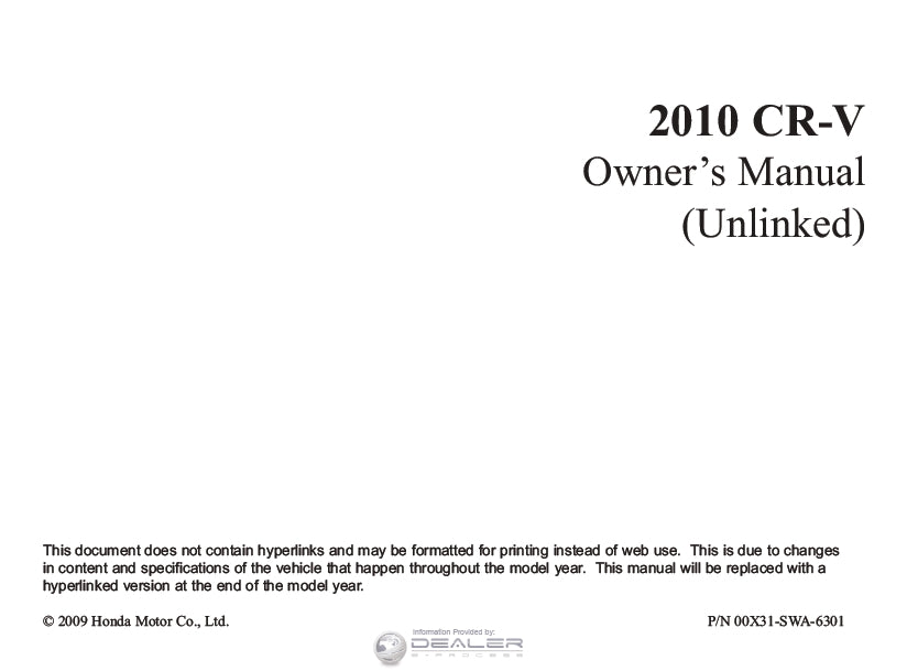 HONDA CR-V 2010 MOTOR CAR OWNERS MANUAL 446 PAGES ENGLISH