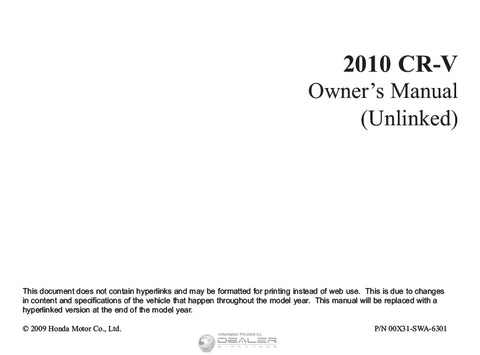 HONDA CR-V 2010 MOTOR CAR OWNERS MANUAL 446 PAGES ENGLISH