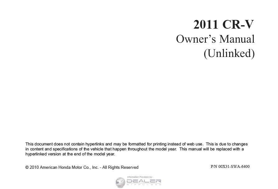 HONDA CR-V 2011 MOTOR CAR OWNERS MANUAL 446 PAGES ENGLISH
