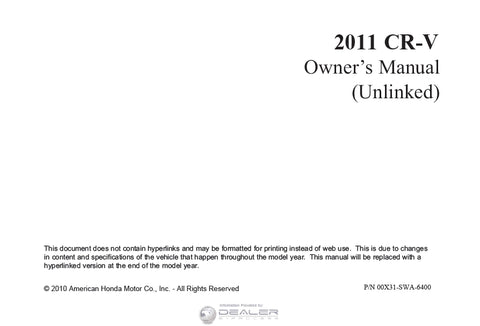 HONDA CR-V 2011 MOTOR CAR OWNERS MANUAL 446 PAGES ENGLISH