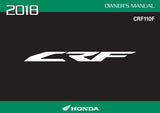 HONDA CRF110F 2018 MOTORCYCLE OWNERS MANUAL 188 PAGES ENGLISH