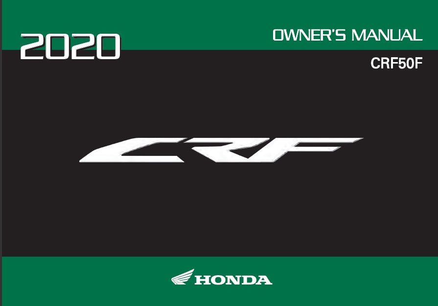 HONDA CRF50F 2020 MOTORCYCLE OWNERS MANUAL 172 PAGES ENGLISH