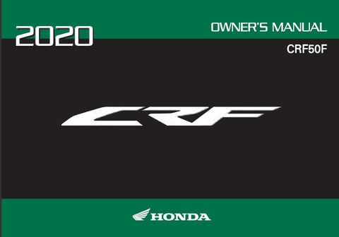 HONDA CRF50F 2020 MOTORCYCLE OWNERS MANUAL 172 PAGES ENGLISH
