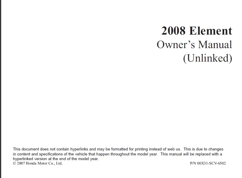 HONDA ELEMENT 2008 MOTOR CAR OWNERS MANUAL 282 PAGES ENGLISH