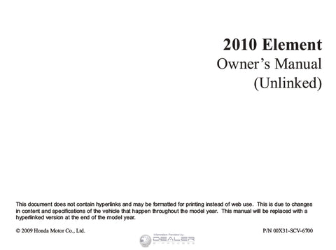 HONDA ELEMENT 2010 MOTOR CAR OWNERS MANUAL 346 PAGES ENGLISH
