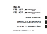 HONDA FES125A FEA150A SWING SCOOTER/ESCUTER 2007 OWNERS MANUAL/ MANUAL DEL PROPIETARIO/MANUAL DO PROPRIETARIO 418 PAGES/ PAGINAS ENG PORT ESP