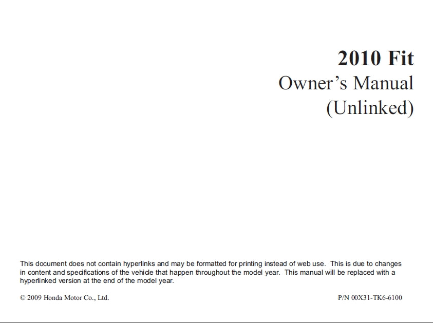HONDA FIT 2010 MOTOR CAR OWNERS MANUAL 354 PAGES ENGLISH