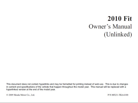 HONDA FIT 2010 MOTOR CAR OWNERS MANUAL 354 PAGES ENGLISH