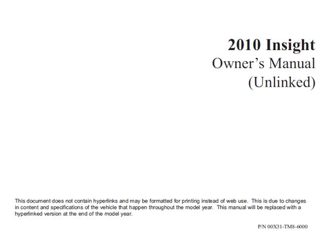 HONDA INSIGHT 2010 MOTOR CAR OWNERS MANUAL 454 PAGES ENGLISH