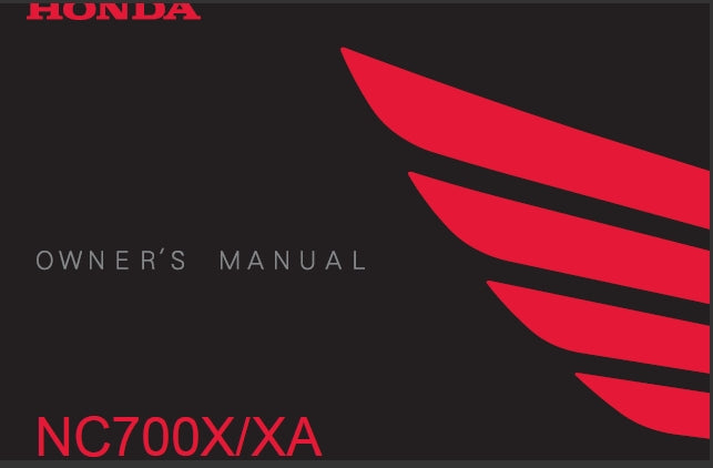 HONDA NC700X NC700XA 2011 MOTORCYCLE OWNERS MANUAL 119 PAGES ENGLISH