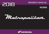 HONDA NCW50 METROPOLITAN 2018 MOTORCYCLE OWNERS MANUAL 132 PAGES ENGLISH