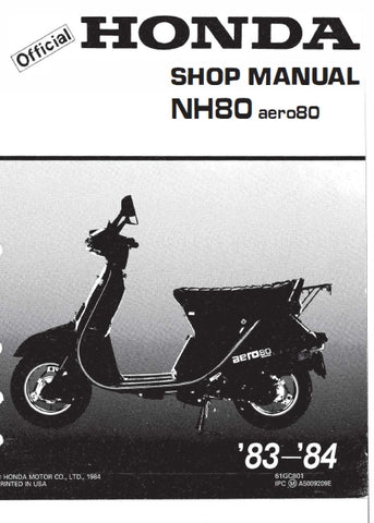 HONDA NH80 AERO 80 SCOOTER SHOP MANUAL 184 PAGES ENG 1983-1984