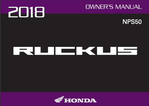HONDA NPS50 RUCKUS 2018 MOTORCYCLE OWNERS MANUAL 115 PAGES ENGLISH