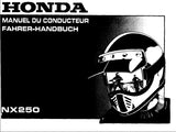 HONDA NX250 MOTO MOTORRAD MANUEL DU CONDUCTEUR FAHRER-HANDBUCH 198 PAGES/SEITE FRANC DEUT