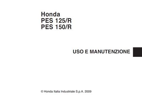 HONDA PES125 PES125R PES150 PES150R SCOOTER USO E MANUTENZIONE 128 PAGINE ITALIANO
