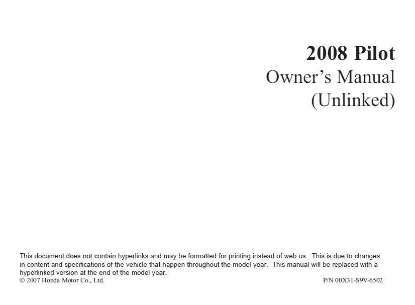 HONDA PILOT 2008 MOTOR CAR OWNERS MANUAL 330 PAGES ENGLISH
