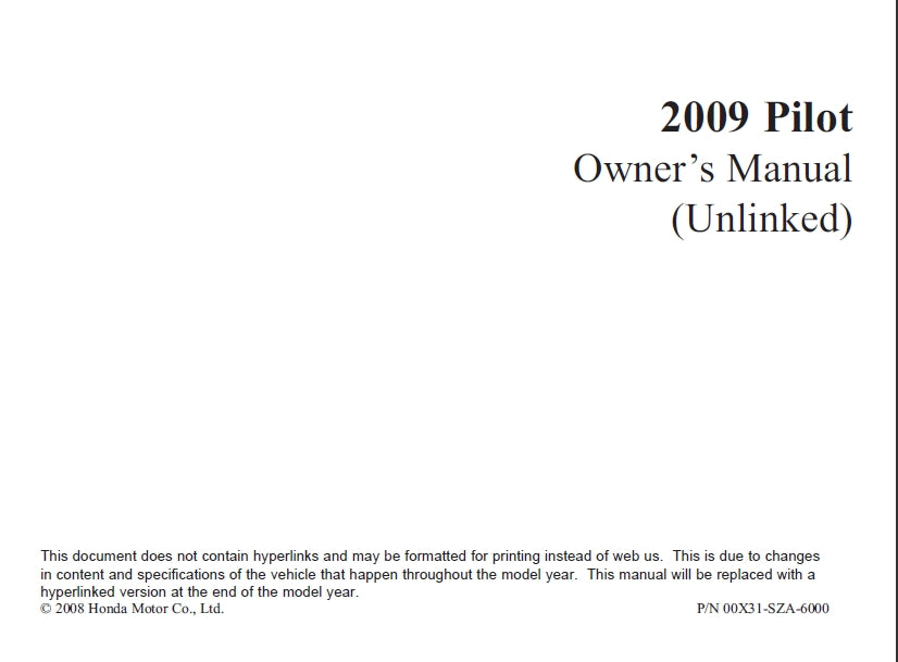 HONDA PILOT 2009 MOTOR CAR OWNERS MANUAL 582 PAGES ENGLISH