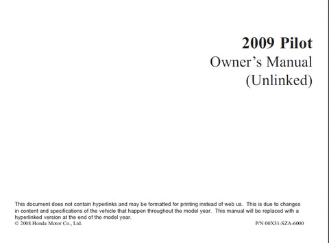 HONDA PILOT 2009 MOTOR CAR OWNERS MANUAL 582 PAGES ENGLISH