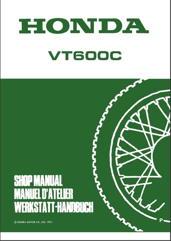 HONDA VT600C 1994 MOTORCYCLE/MOTO/MOTORRAD SHOP MANUAL MANUEL D'ATELIER WERKSTATT-HANDBUCH 46 PAGES ENG FRANC DEUT