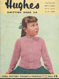 HUGHES 218 BOYS AND GIRLS DESIGNS 6-10 YEARS KNITTING PATTERNS KNITTING BOOK 18 PAGES ENG