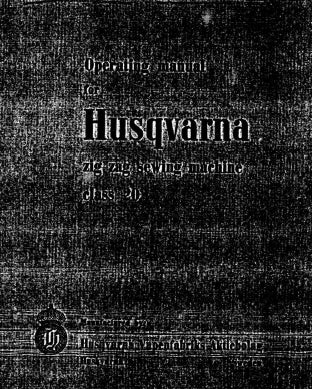 HUSQVARNA VIKING 20 ZIG-ZAG SEWING MACHINE OPERATING MANUAL 21 PAGES ENG