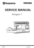 HUSQVARNA VIKING DESIGNER I SEWING MACHINE SERVICE MANUAL 67 PAGES ENG