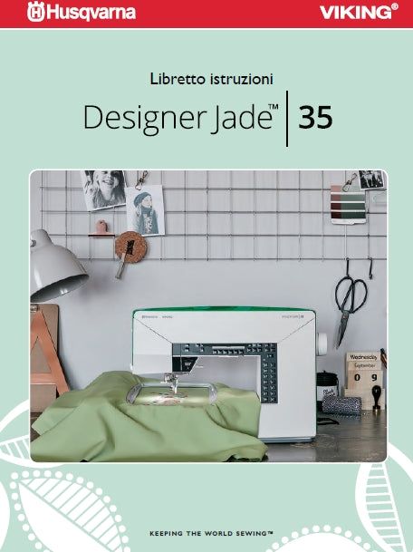 HUSQVARNA VIKING DESIGNER JADE 35 MACCHINA DA CUCIRE LIBRETTO ISTRUZIONI 88 PAGES ITAL