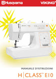 HUSQVARNA VIKING H CLASS E10 MACCHINA DA CUCIRE MANUALE DI ISTRUZIONI 32 PAGES ITAL