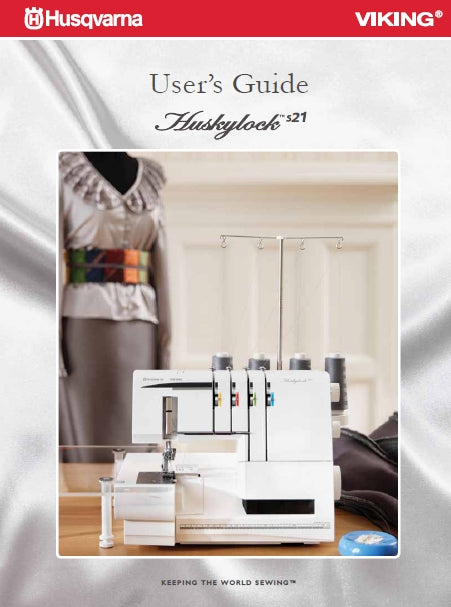 HUSQVARNA VIKING HUSKYLOCK s21 SEWING MACHINE USERS GUIDE 44 PAGES ENG