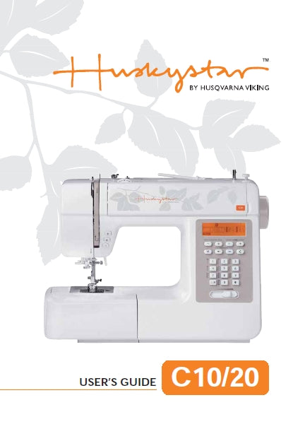 HUSQVARNA VIKING HUSKYSTAR C10 C20 SEWING MACHINE USERS GUIDE 72 PAGES ENG