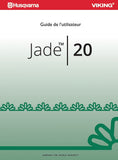 HUSQVARNA VIKING JADE 20 MACHINE A COUDRE GUIDE DE L'UTILISATEUR 52 PAGES FRANC