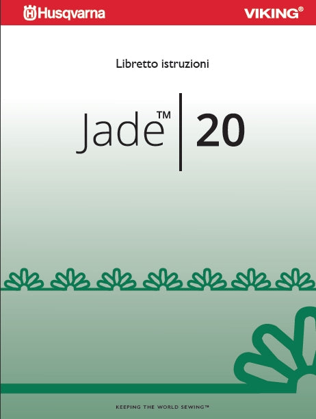 HUSQVARNA VIKING JADE 20 MACCHINA DA CUCIRE LIBRETTO ISTRUZIONI 50 PAGES ITAL