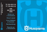 HUSQVARNA TE250 TE450 TE510 TC250 TC450 TC510 SMR400 SMR450 SMR510/2006 MOTORCYCLE OWNERS MANUAL 322 PAGINE ITAL ENG FR DE ES
