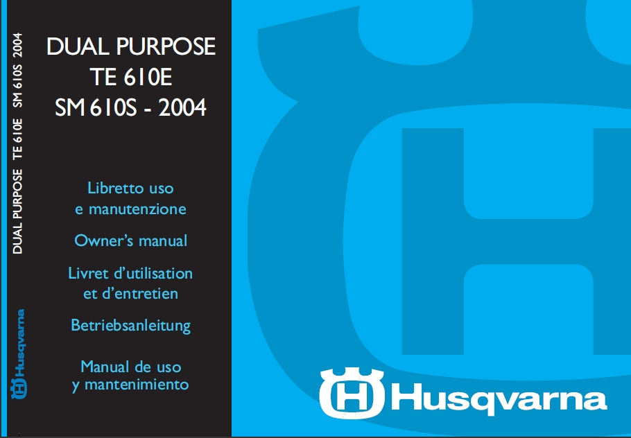 HUSQVARNA TE610E SM610S MOTORCYCLE OWNERS MANUAL 179 PAGINA ITAL ENG FR DE ES