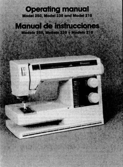 HUSQVARNA VIKING 210 230 250 SEWING MACHINE MAQUINA DE COSER OPERATING MANUAL MANUAL DE INSTRUCCIONES 44 PAGES ENG ESP