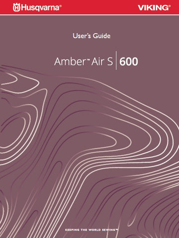 HUSQVARNA VIKING AMBER AIR S/600 SEWING MACHINE USERS GUIDE 64 PAGES ENG