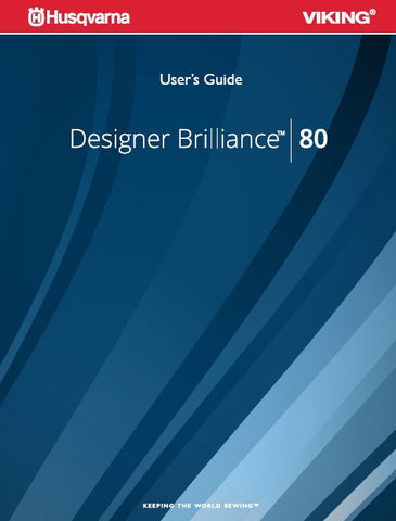 HUSQVARNA VIKING DESIGNER BRILLIANCE 80 SEWING MACHINE USERS GUIDE 180 PAGES ENG