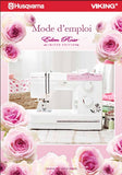 HUSQVARNA VIKING EDEN ROSE 250M LIMITED EDITION MACHINE A COUDRE MODE D'EMPLOI 48 PAGES FRANC
