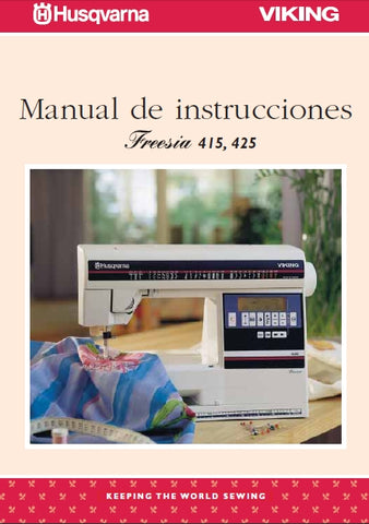 HUSQVARNA VIKING FREESIA 415 425 MAQUINA DE COSER MANUAL DE INSTRUCCIONES 52 PAGINA ESP