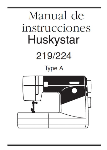 HUSQVARNA VIKING HUSKYSTAR 219/224 TYPE A MAQUINA DE COSER MANUAL DE INSTRUCCIONES 54 PAGINA ESP
