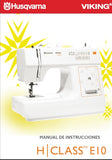 HUSQVARNA VIKING H/CLASS E10 MAQUINA DE COSER MANUAL DE INSTRUCCIONES 32 PAGINA ESP