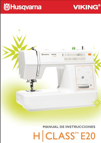 HUSQVARNA VIKING H/CLASS E20 MAQUINA DE COSER MANUAL DE INSTRUCCIONES 36 PAGINA ESP