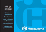 HUSQVARNA WR125 WR125 USA WR125 ENDURO USA CR 125 MOTORCYCLE OWNERS MANUAL 148 PAGINA ITAL ENG FR DE ES