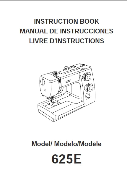 JANOME 625E SEWIST SEWING MACHINE INSTRUCTION BOOK 93 PAGES ENG ESP FRANC