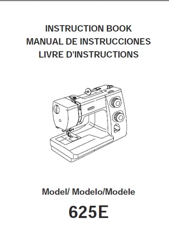 JANOME 625E SEWIST SEWING MACHINE INSTRUCTION BOOK 93 PAGES ENG ESP FRANC