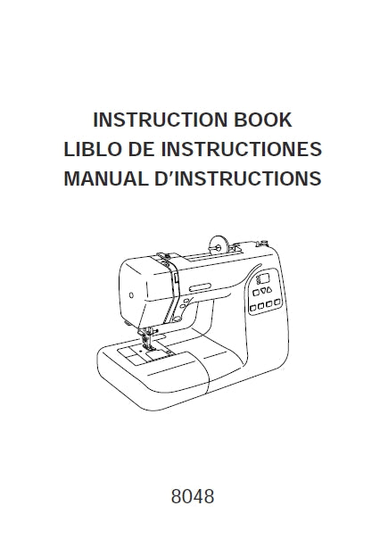 JANOME 8048 SEWING MACHINE INSTRUCTION BOOK 84 PAGES ENG ESP FRANC