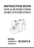 JANOME DC2007LE SEWING MACHINE INSTRUCTION BOOK 83 PAGES ENG ESP FRANC