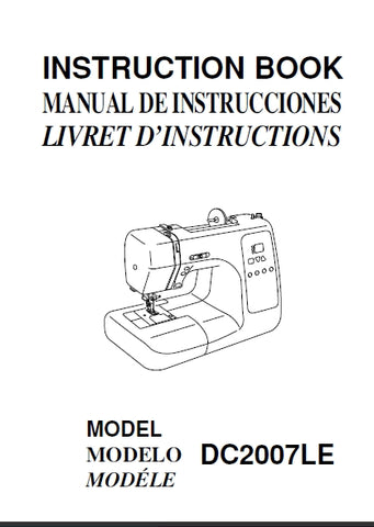 JANOME DC2007LE SEWING MACHINE INSTRUCTION BOOK 83 PAGES ENG ESP FRANC