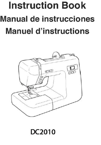 JANOME DC2010 SEWING MACHINE INSTRUCTION BOOK 86 PAGES ENG ESP FRANC